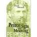 Peirce, Signs, and Meaning