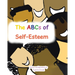 The ABCs of Self-Esteem