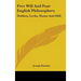Free Will And Four English Philosophers: Hobbes, Locke, Hume And Mill