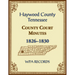 Haywood County, Tennessee County Court Minutes, 1826-1830