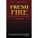 Fresh Fire