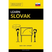 Learn Slovak - Quick / Easy / Efficient: 2000 Key Vocabularies