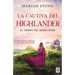 La cautiva del highlander: Una novela romántica de viajes en el tiempo en las Tierras Altas de Escocia