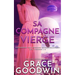 Sa Compagne Vierge