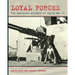 Loyal Forces: The American Animals of World War II