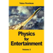 Physics for Entertainment: Volume 2