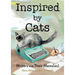 Inspired by Cats: Writers and Their Mews(es)