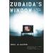 Zubaida's Window: A Novel of Iraqi Exile