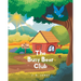 The Busy Bear Club