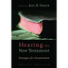 Hearing the New Testament: Strategies for Interpretation