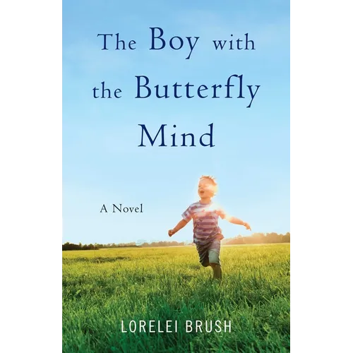 The Boy with the Butterfly Mind