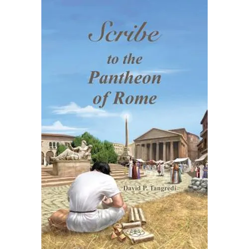 Scribe to the Pantheon of Rome