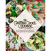 The Christmas Cookie Cookbook: Over 150 Easy and Delicious, All time Favorite Christmas Cookie Recipes From Around the World