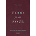 Food for the Soul: Reflections on the Mass Readings (Cycle C) Volume 3