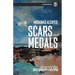 Scars and Medals