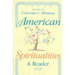 American Spiritualities: A Reader