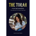 The Torah for Beginners: The Essentials of Jewish Scripture