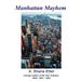 Manhattan Mayhem
