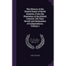 The History of the United States of North America, From the Plantation of the British Colonies Till Their Revolt and Declaration of Independence, Volu