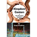 Kingdom Centers and the Emerging Ecclessia