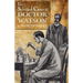 Sherlock Holmes - The Selected Cases of Doctor Watson