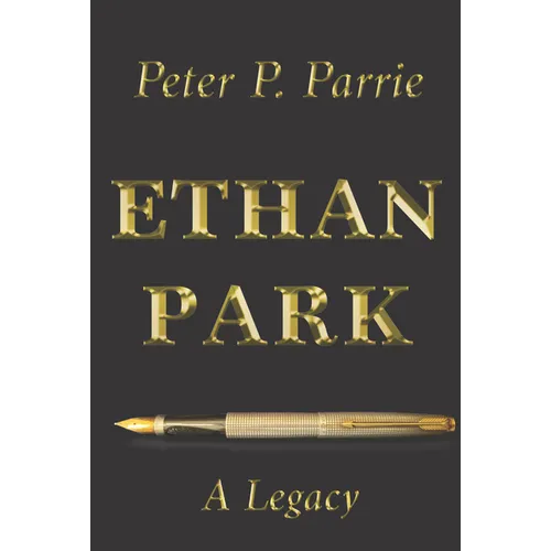 Ethan Park: A Legacy