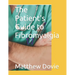 The Patient's Guide to Fibromyalgia