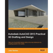 Autodesk AutoCAD 2013 Practical 3D Drafting and Design