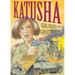 Katusha: Girl Soldier of the Great Patriotic War