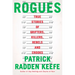 Rogues: True Stories of Grifters, Killers, Rebels and Crooks