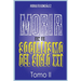 Morir en el Socialismo del Siglo XXI: Tomo II