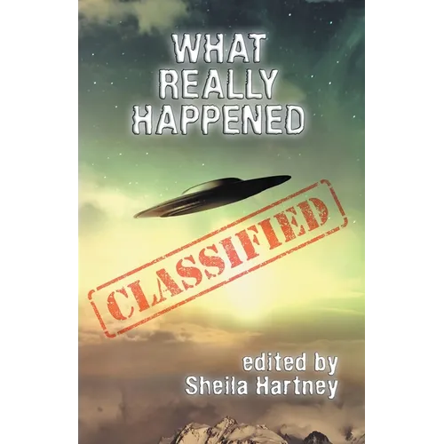 What Really Happened