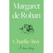Charlie-boy: A love story