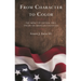 From Character to Color: The Impact of Critical Race Theory on American Education