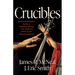 Crucibles: How Formidable Rites of Passage Shape the World's Most Elite Organizations