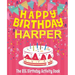Happy Birthday Harper - The Big Birthday Activity Book: (Personalized Children's Activity Book)