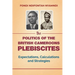 The Politics of the British Cameroons Plebiscites: Expectations, Calculations and Strategies