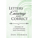 Letters to Encourage and Correct: Studies in 2 Corinthians and Galatians