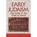 Early Judaism: The Exile to the Time of Christ