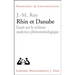 Rhin Et Danube: Essais Sur Le Schisme Analytico-Phenomenologique