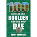 100 Things to Do in Boulder, Co Before You Die