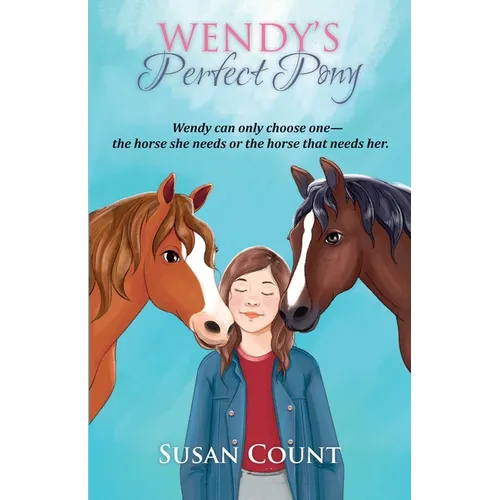 Wendy's Perfect Pony