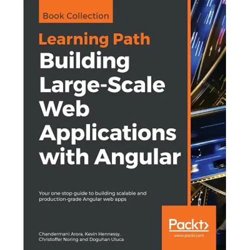 Building Large-Scale Web Applications with Angular