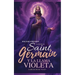Lecciones De Saint Germain Y La Llama Violeta: El Libro de Oro del "YO SOY"