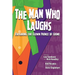 The Man Who Laughs: Exploring The Clown Prince of Crime