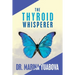 The Thyroid Whisperer