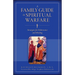 A Family Guide to Spiritual Warfare: Strategies for Deliverance and Healing