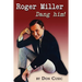 Roger Miller: Dang Him!