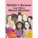 Mickie's Rescue And Other Short Stories