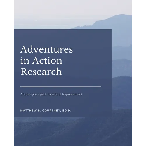 Adventures in Action Research